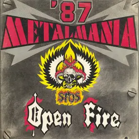 Open Fire - Metalmania '87