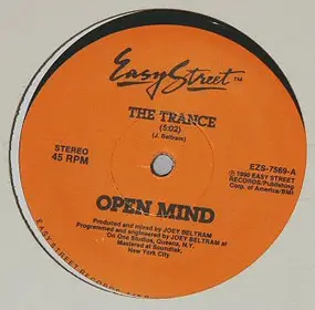 The Open Mind - The Trance