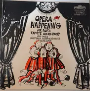 Opera Happening - Mr Pop`s Kaputte Opern-Party