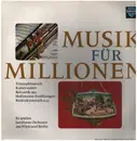 LP - Verdi / Offenbach / Johann Strauss Jr. a.o. - Musik Für Millionen