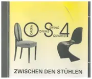 CD - Opera Swing Quartet (Os4) - Zwischen den Stühlen