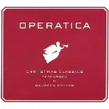 Operatica - Christmas Classics