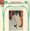 LP - Operettensalon Salonorchester Cölln - Le Nouveau Salon