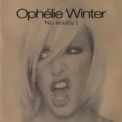 Ophélie Winter - No Soucy !