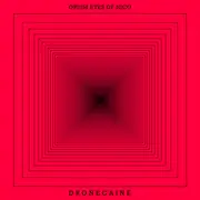 LP - Opium Eyes Of Nico - Dronecaine - Red transparent vinyl, Ltd Ed