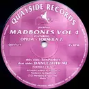 12inch Vinyl Single - Opium + Formula 7 - Madbones Vol 4