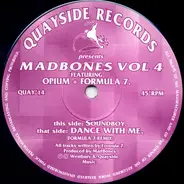 Opium + Formula 7 - Madbones Vol 4