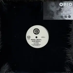 Opio - Mind, Body, and Soul / Fist Full
