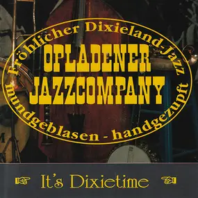 Opladener Jazzcompany - It's Dixietime