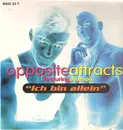 12inch Vinyl Single - Opposite Attracts Featuring Shaman - Ich Bin Allein