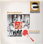 Opposition - Empire Days