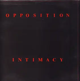 The Opposition - Intimacy