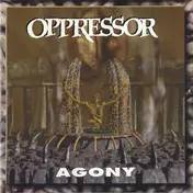Oppressor - Agony