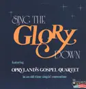 LP - Opryland's Gospel Quartet - Sing the Glory down