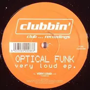 Optical Funk - Very Loud EP