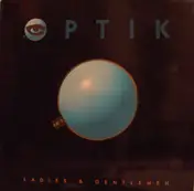 Optik - Ladies & Gentlemen