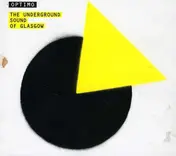 OPTIMO - Optimo - The Underground Sound Of Glasgow