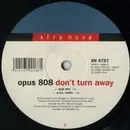12inch Vinyl Single - Opus 808 - Don't Turn Away