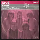7inch Vinyl Single - Opus - Eleven / Keep Your Mind