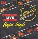 7'' - Opus - Flyin' High (Original Live Version)