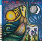 Opus III - Guru Mother