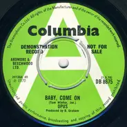 Opus - Baby, Come On / Angela Grey