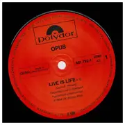 12inch Vinyl Single - Opus - Live Is Life