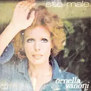 7inch Vinyl Single - Ornella Vanoni - Sto Male