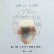 Ornella Vanoni - Duemilatrecentouno Parole
