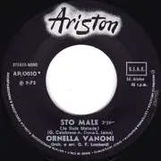 7inch Vinyl Single - Ornella Vanoni - Sto Male