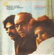 Ornella Vanoni, Vinicius De Moraes, Toquinho - La Voglia La Pazzia L'Incoscienza L'Allegria