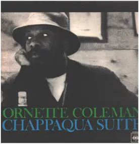 Ornette Coleman - Chappaqua Suite