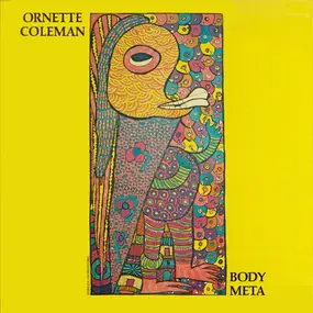 Ornette Coleman - Body Meta