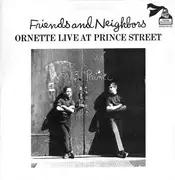 LP - Ornette Coleman - Friends And Neighbors - Ornette Live At Prince Street - Gatefold