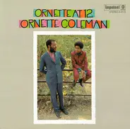 Ornette Coleman - Ornette at 12