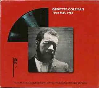 Ornette Coleman - Town Hall, 1962