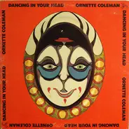 Ornette Coleman - Dancing in Your Head