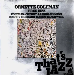 Ornette Coleman - Free Jazz