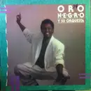 LP - Oro Negro Y Su Orquesta - ¡Esto Es Pa' Gozaa!