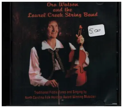 Ora Watson and the Laurel Creek String Band - Lonesome Road Blues