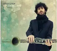 Oran Etkin - Gathering Light