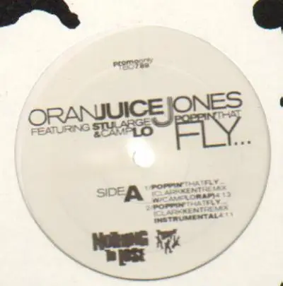Oran 'Juice' Jones - Poppin That Fly (Clark Kent Remix)