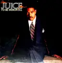 LP - Oran 'Juice' Jones - To Be Immortal
