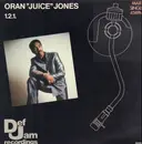 12inch Vinyl Single - Oran 'Juice' Jones - 1.2.1.