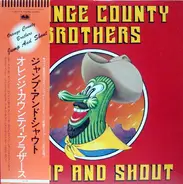 Orange County Brothers - Jump And Shout