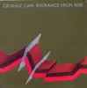 CD - Orange Can - Entrance High Rise