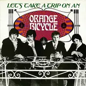 Orange Bicycle - Let's Take a Trip on an Orange Bicycle