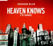 CD Single - Orange Blue - Heaven Knows (I've Changed) - Still sealed