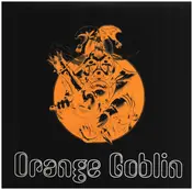 Orange Goblin - Time Travelling Blues