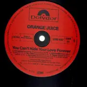 LP - Orange Juice - You Can't Hide Your Love Forever